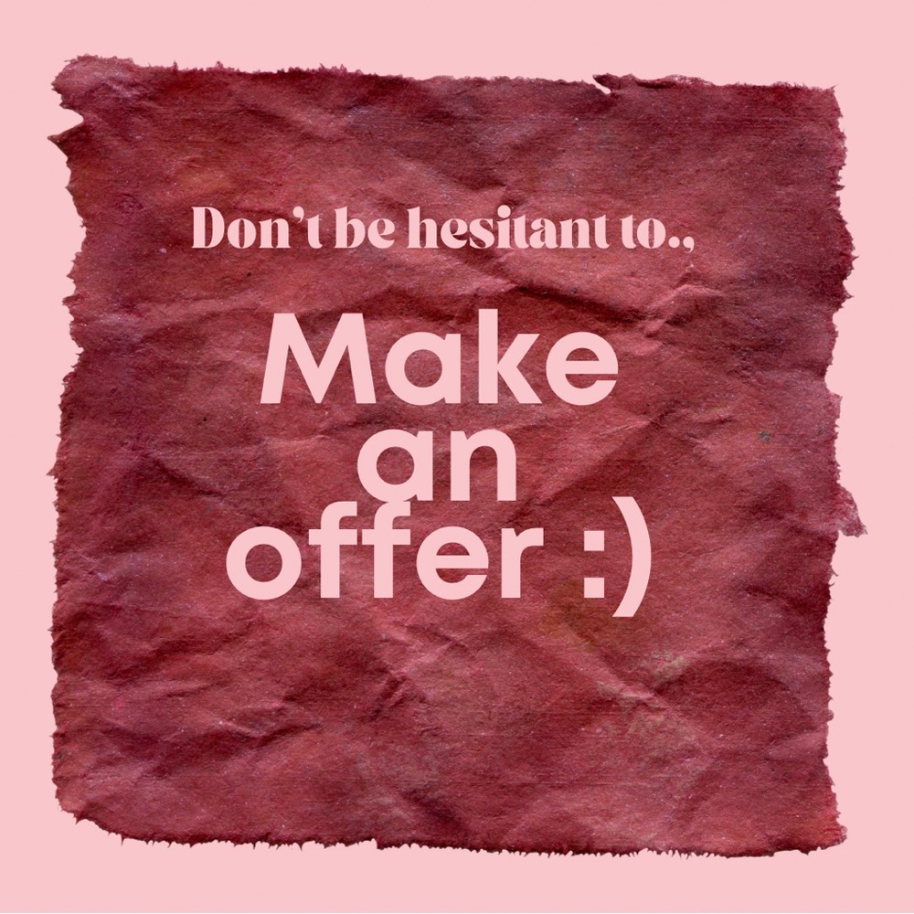 Offers welcome!